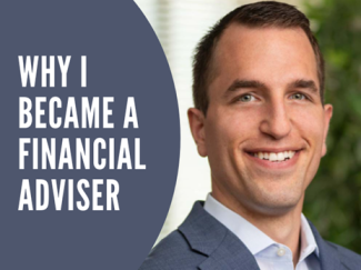 Why I Became A Financial Planning Adviser | Wright Associates